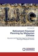 Retirement Financial Planning by Malaysian Chinese
