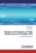 Design and Analysis of High Performance Full Adder Cell