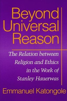 Beyond Universal Reason