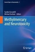 Methylmercury and Neurotoxicity