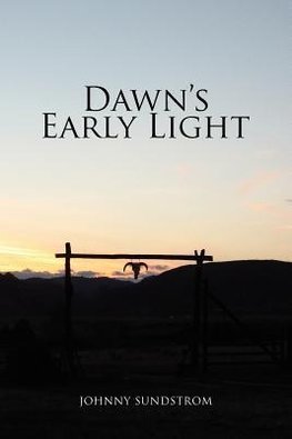 Dawn's Early Light