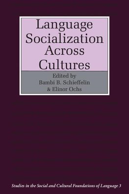 Language Socialization Across Cultures