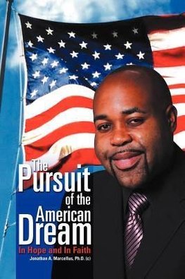 The Pursuit of the American Dream