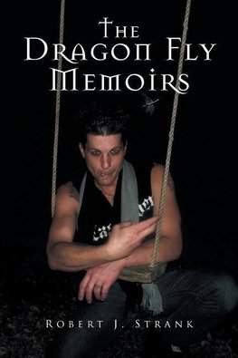 The Dragon Fly Memoirs