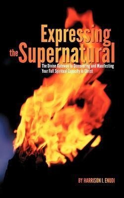 Expressing the Supernatural