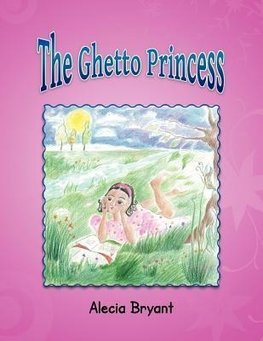 The Ghetto Princess