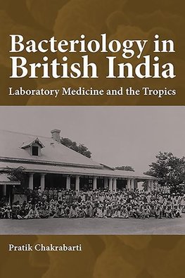 Bacteriology in British India