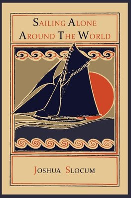 Sailing Alone Around the World