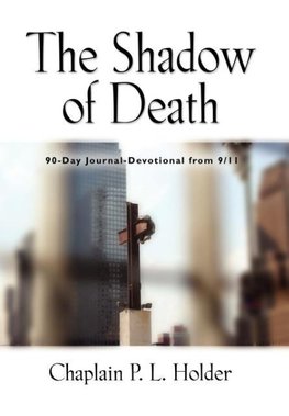 THE SHADOW OF DEATH