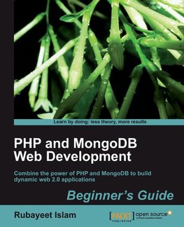 PHP and Mongodb Web Development Beginner's Guide
