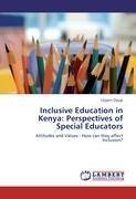 Inclusive Education in Kenya: Perspectives of Special Educators