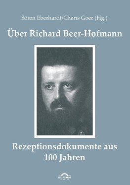 Über Richard Beer-Hofmann