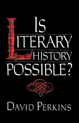 Is Literary History Possible?