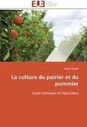 La culture du poirier et du pommier