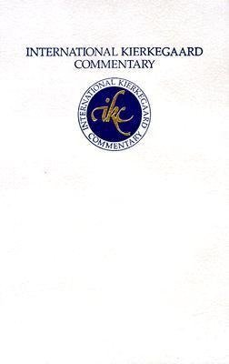 International Kierkegaard Commentary Volume 14