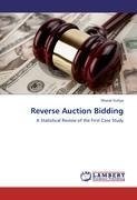Reverse Auction Bidding