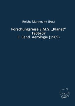 Forschungsreise S.M.S. "Planet" 1906/07