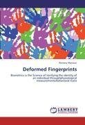 Deformed Fingerprints