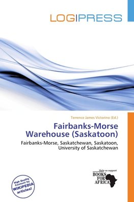 Fairbanks-Morse Warehouse (Saskatoon)