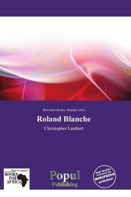Roland Blanche