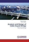 Analysis and Design of Cable Stayed Bridge