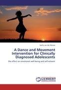 A Dance and Movement Intervention for Clinically Diagnosed Adolescents