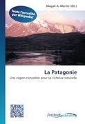 La Patagonie