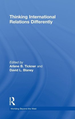 Thinking International Relations Differently