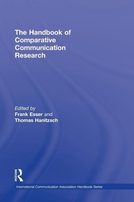 The Handbook of Comparative Communication Research
