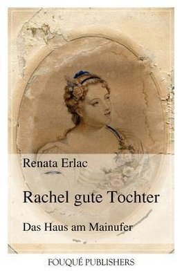 Rachel gute Tochter