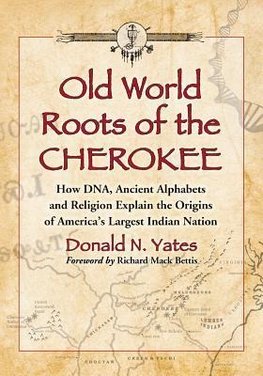 Old World Roots of the Cherokee