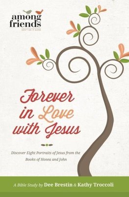 The Forever in Love with Jesus