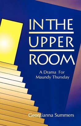In the Upper Room