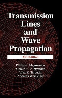 Transmission Lines and Wave Propagation