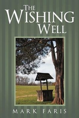 The Wishing Well