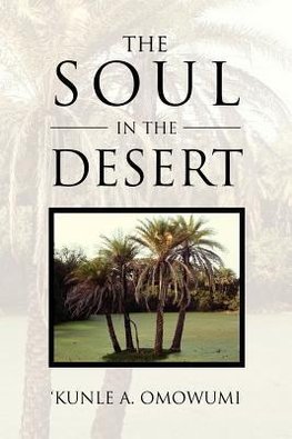 The Soul in the Desert