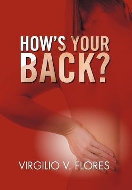 How's Your Back?