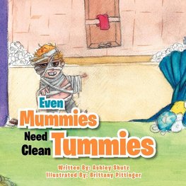 Even Mummies Need Clean Tummies