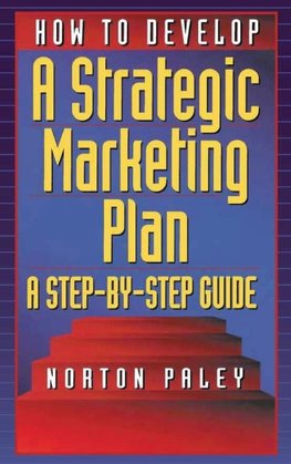 How to Develop a Strategic Marketing Plan