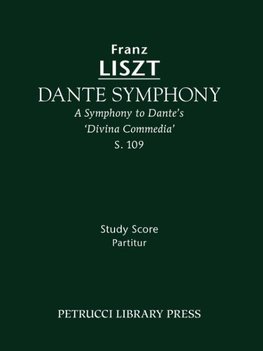 Dante Symphony, S. 109 - Study score