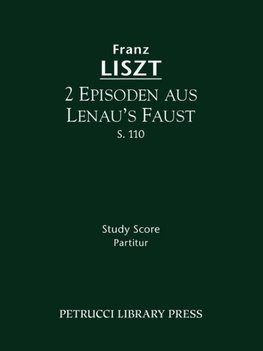2 Episoden aus Lenua's Faust, S. 110 - Study score