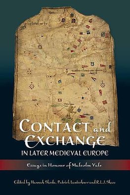Contact and Exchange in Later Medieval Europe