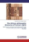 The African philosophic discourse of human rights