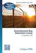 Guantánamo Bay Detention Camp