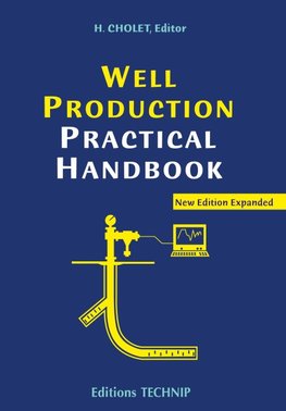 Well Production Practical Handbook