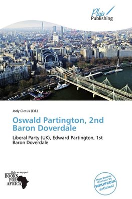 Oswald Partington, 2nd Baron Doverdale