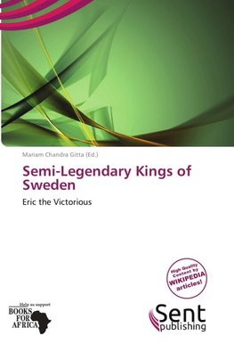 Semi-Legendary Kings of Sweden