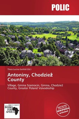 Antoniny, Chodzie¿ County