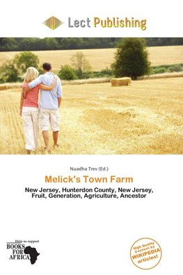 Melick's Town Farm