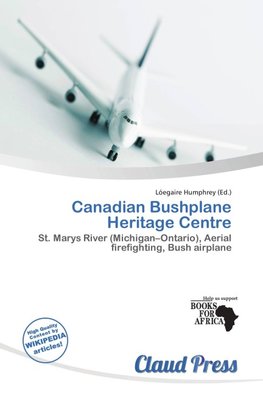 Canadian Bushplane Heritage Centre